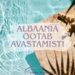 Albaania ootab avastamist! 8 ööd alates 519 EUR!