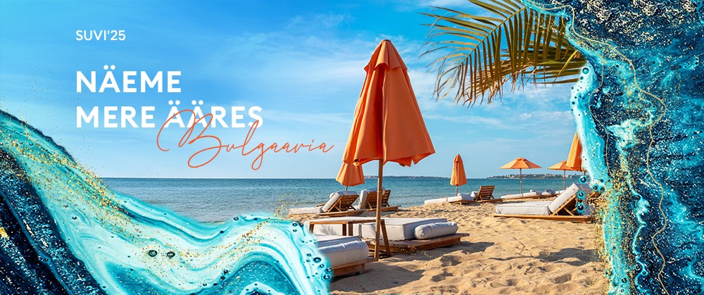 You are currently viewing ✨🏖️ Soojad ööd Bulgaarias alates 395 EUR/in!